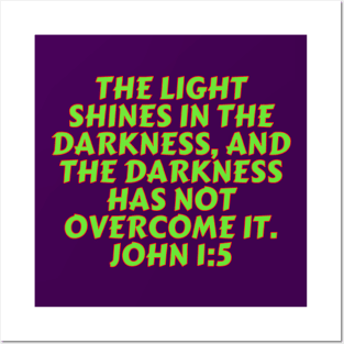 Bible Verse John 1:5 Posters and Art